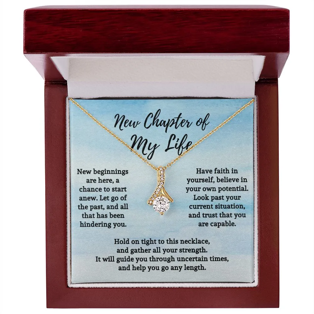 New Chapter of My Life Motivational Affirmation Encouragement Gift for Friend Pendant Necklace