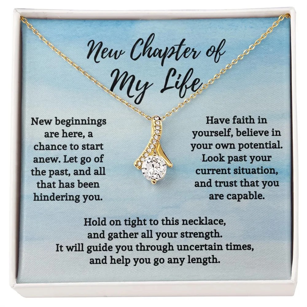 New Chapter of My Life Motivational Affirmation Encouragement Gift for Friend Pendant Necklace